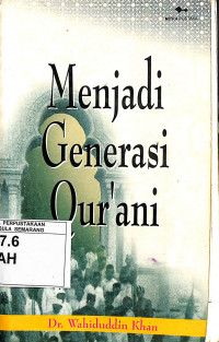 Menjadi Generasi Qur'ani