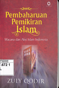 Pembaharuan Pemikiran Islam: Wacana dan Aksi Islam Indonesia
