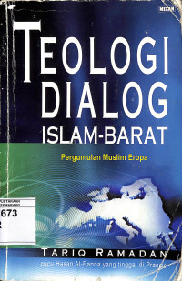 Teologi Dialog Islam-Barat: Pergumulan Muslim Eropa