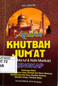 Aneka Khutbah Jum'at (Amar Ma'ruf & Nahi Munkar) Lengkap