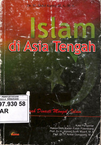Islam di Asia Tengah: Sejarah Dinasti Mongol-Islam