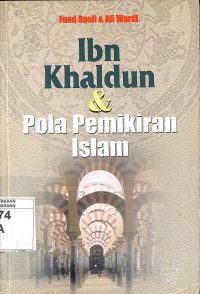 Ibn Khaldun dan Pola Pemikiran Islam