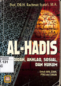 Al Hadis: Aqidah, Akhlaq, Sosial dan Hukum