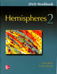Hemispheres 2 DVD WorkBook