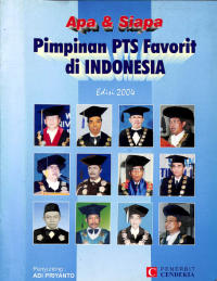 Apa & Siapa Pimpinan PTS Favorit di Indonesia