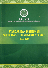 Standar Dan Instrumen Sertifikasi Rumah Sakit Syariah Versi 1441