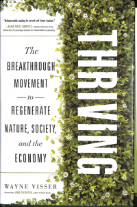 Thriving The Breakthrough Movement To Regenerate Nature, Society, and the Economy