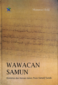 Wawacan Samun: Konvensi dan Inovasi Dalam Puisi Naratif Sunda