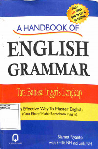 A Handbook of English Grammar: Tatabahasa Inggris Lengkap