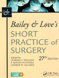 Bailey & Love's Short Practice of Surgery