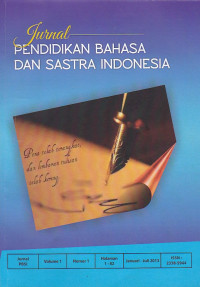 Jurnal PENDIDIKAN BAHASA dan SASTRA INDONESIA Vol.1 No.1