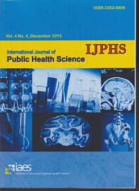 IJPHS : International Journal of Public Health Science Vol.4 No. 4, December 2015