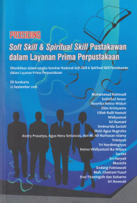 Prosiding Soft Skill & Spiritual Skill Pustakawan dalam Layanan Prima Perpustakaan