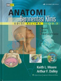 Anatomi Berorientasi Klinis 3: Kepala, Leher, Saraf-Saraf Kranial