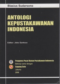 Antologi Kepustakawanan Indonesia