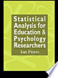 Stastical Analysis for Education & Psychology Researchers