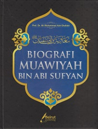 Biografi Muawiyah bin Abi Sofyan