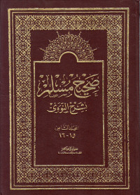 SHAHIH MUSLIM BI SYARAH NAWAWI VOLUME 15-16
