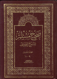 SHAHIH MUSLIM BI SYARAH NAWAWI VOLUME 9-10