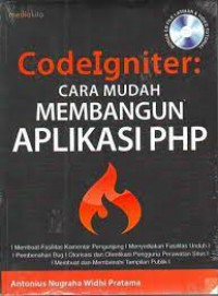 Codelgniter: Cara Mudah Membangun Aplikasi PHP