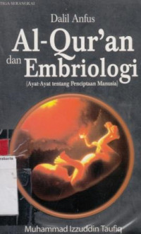 Dalil Anfus Al-Qur'an dan Embriologi