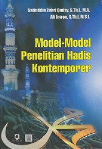 Model-Model Penelitian Hadis Kontemporer