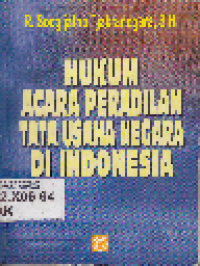Hukum Acara Peradilan Tata Usaha Negara di Indonesia (Hapertun Indonesia)