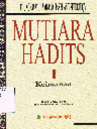 Mutiara Hadits I: Keimanan