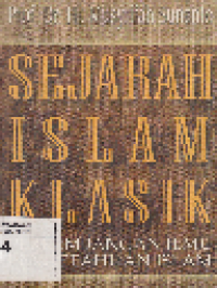 Sejarah Islam Klasik Perkembangan Ilmu Pengetahuan Islam
