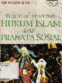 Pilar-Pilar Penelitian Hukum Islam dan Pranata Sosial