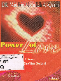 Power of Love 6 Kekuatan Cinta Seorang Muslim Sejati
