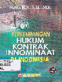 Perkembangan Hukum Kontrak Innominaat di Indonesia 1