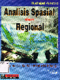 Analisis Spasial dan Regional: Studi Aglomerasi dan Kluster Industri Indonesia