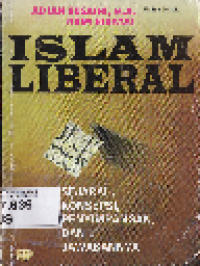 Islam Liberal: Sejarah Konsepsi Penyimpangan dan Jawabannya