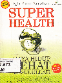 Super Health Gaya Hidup Sehat Rasulullah