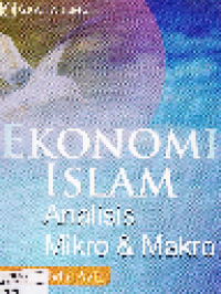 Ekonomi Islam Analisis Mikro dan Makro