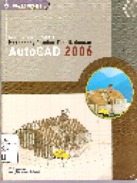 Merancang Gambar Teknik dengan AUTOCAD 2006