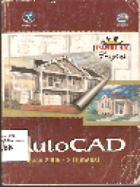 Seri Panduan Lengkap Autocad release 2005 2 Dimensi