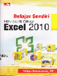 Belajar Sendiri Microsoft Office Excel 2010