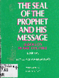 The Seal of the Prophet and His Message: Lesson on Islamic Doctrine Book Two