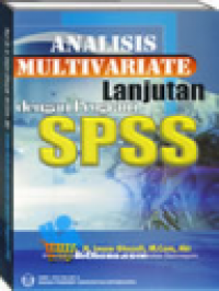 Analisis Mulivariate Lanjutan dengan Program SPSS