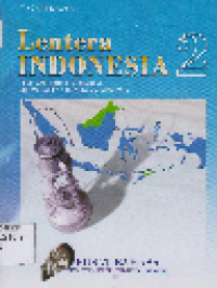 Lentera Indonesia 2: Penerang Untuk memahami Masyarakat dan Budaya Indonesia