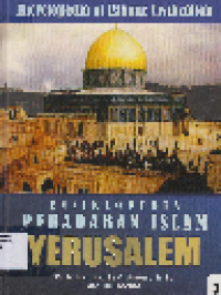 Ensiklopedia Peradaban Islam: Yerusalem