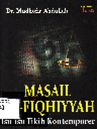 Masail Al-Fiqhiyyah: Isu-isu Fikih Kontemporer