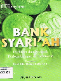 Bank Syari'ah: Problem dan Prospek Perkembangan Di Indonesia