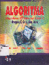 Algoritma (Algoritma dan Struktur Data 1) dengan C, C++ dan Java Teknik-Teknik Dasar Pemrograman Komputer