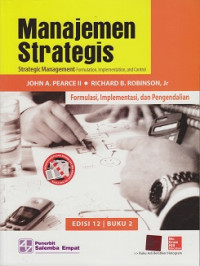 Manajemen Strategis 2: Formulasi, Implementasi dan Pengendalian