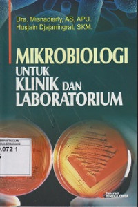 Mikrobiologi untuk Klinik dan Laboratorium
