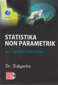 Statistik Non Parametrik dalam Aplikasi Penelitian
