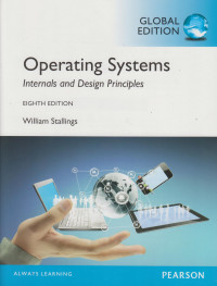 Operating Systems: Internals and Design Principles